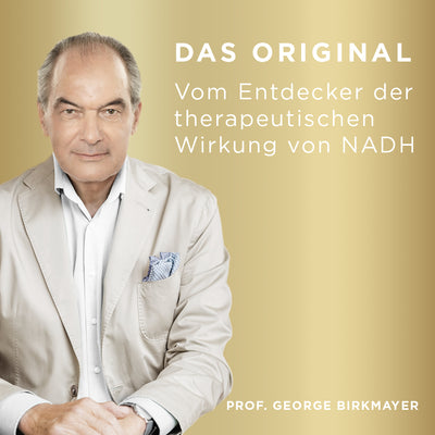 Portrait Prof. George Birkmayer auf goldenem Hintergrund mit Text "Das Original vom Entdecker der therapeuthischen Wirkung von NADH"
